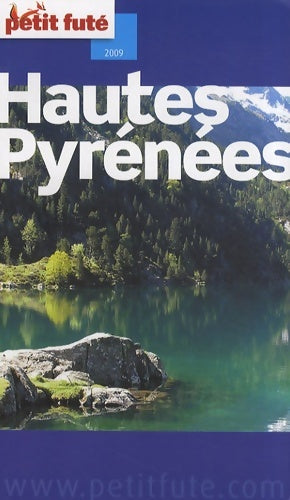 Livrenpoche : Hautes Pyrénées 2009 petit fute - Al. Dominique Auzias - Livre