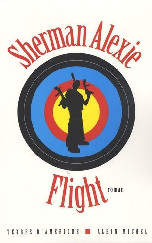 Livrenpoche : Flight - Sherman Alexie - Livre