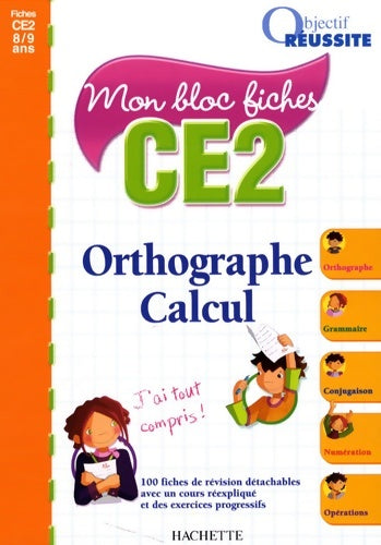 Livrenpoche : Mon bloc fiches orthographe-calcul CE2 : CE2 - Jean-François Guinet - Livre