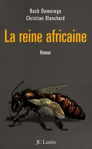 Livrenpoche : La reine africaine - Roch Domerego - Livre