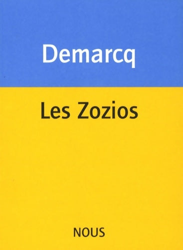 Livrenpoche : Les zozios (+cd) - Jacques Demarcq - Livre