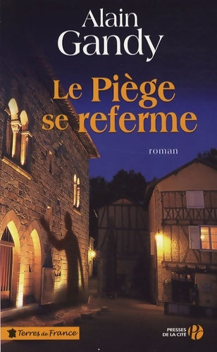 Livrenpoche : Le piège se referme - Alain Gandy - Livre