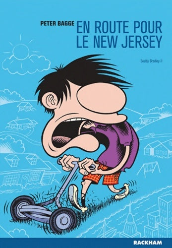 Livrenpoche : Buddy bradley Tome II : En route pour le new jersey - Peter Bagge - Livre