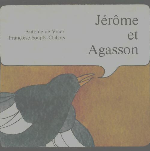 Livrenpoche : Jérôme et Agasson - Antoine De Vinck - Livre