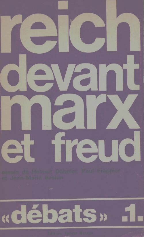 Livrenpoche : Reich devant Marx et Freud - Helmut Dahmer - Livre