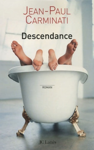 Livrenpoche : Descendance - Jean-Paul Carminati - Livre