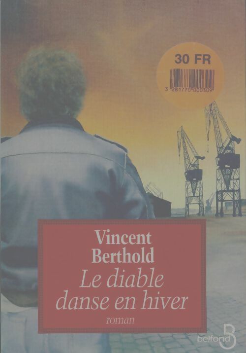 Livrenpoche : Le diable danse en hiver - Vincent Berthold - Livre