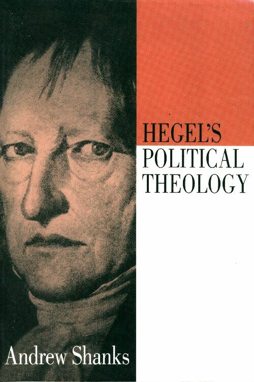 Livrenpoche : Hegel's political theology - Andrew Shanks - Livre