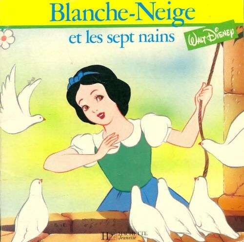 Livrenpoche : Blanche-Neige et les sept nains - Disney - Livre