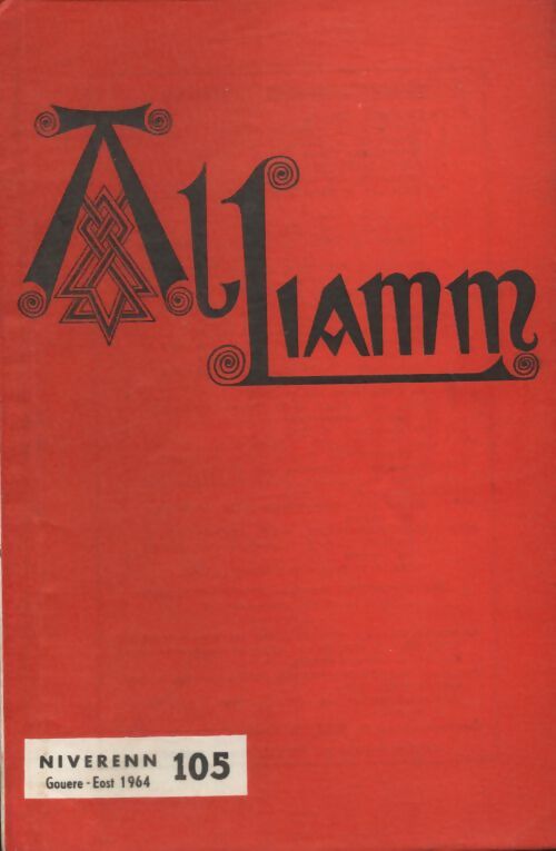 Livrenpoche : Al liamm n°105 - Collectif - Livre