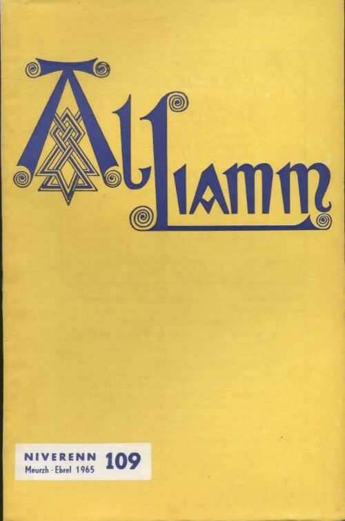 Livrenpoche : Al liamm n°109 - Collectif - Livre