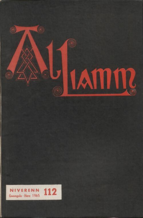 Livrenpoche : Al liamm n°112 - Collectif - Livre