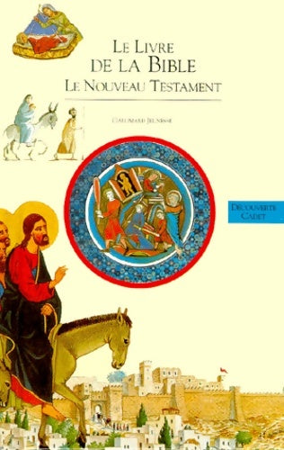Livrenpoche : Le livre de la bible : Le nouveau testament - Collectif - Livre