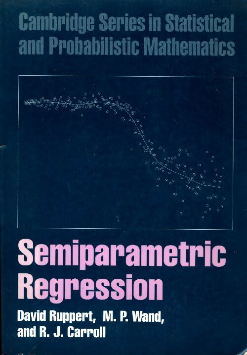 Livrenpoche : Semiparametric regression - David Ruppert - Livre