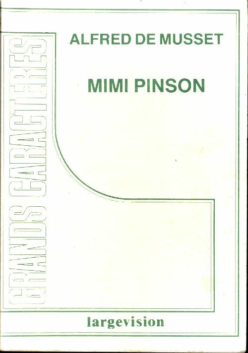 Livrenpoche : Mimi Pinson - Alfred De Musset - Livre