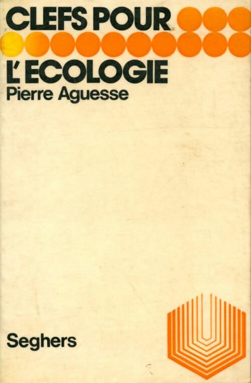 Livrenpoche : Clefs pour l'écologie - Pierre Aguesse - Livre