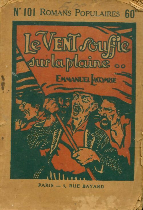 Livrenpoche : Le vent souffle sur la plaine - Emmanuel Lacombe - Livre