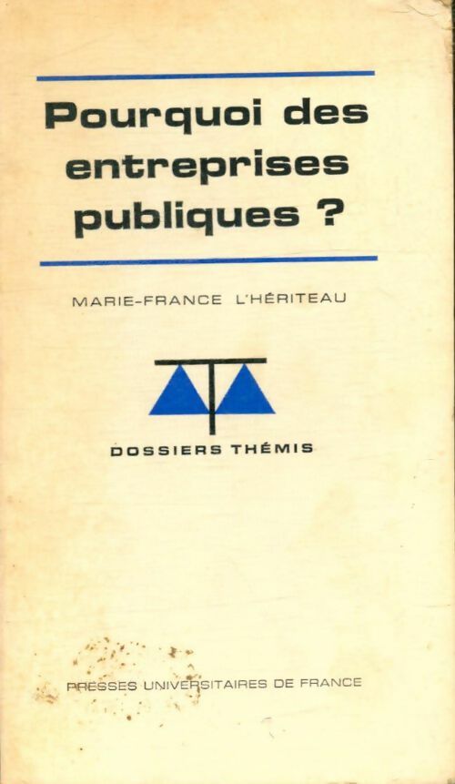 Livrenpoche : Pourquoi des entreprises publiques ? - Marie-France L'Hériteau - Livre