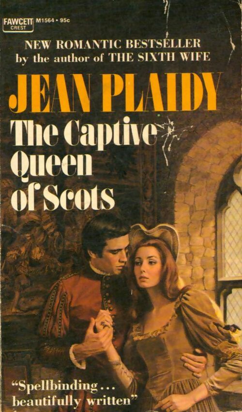The Captive Queen of Scots - Jean Plaidy -  Fawcett Crest book - Livre
