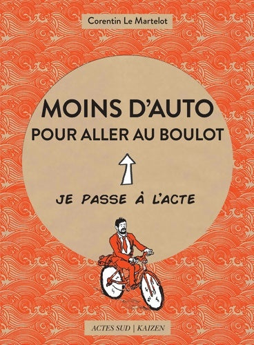 Livrenpoche : Moins d'auto pour aller au boulot - Corentin Le Martelot - Livre