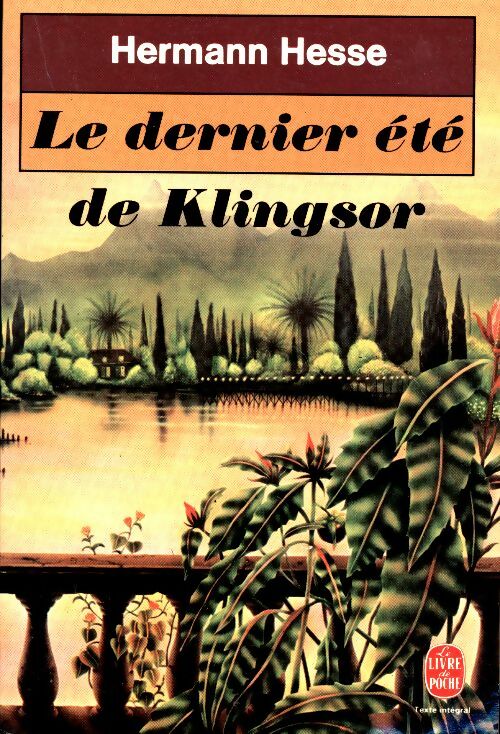 Livrenpoche : Le dernier été de Klingsor - Hermann Hesse, Hesse Hermann - Livre