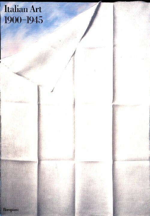 Livrenpoche : Italian art 1900-1945 - Pontus Hulten - Livre