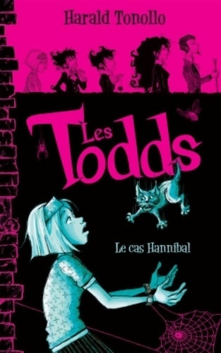 Livrenpoche : Les todds Tome II - le cas hannibal - Harald Tonollo - Livre