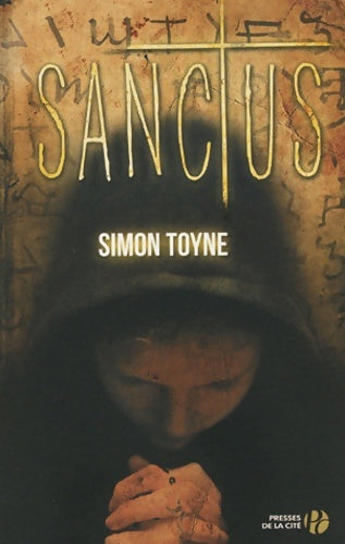 Livrenpoche : Sanctus - Simon Toyne - Livre