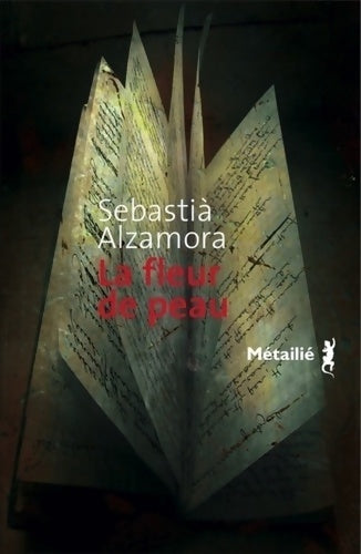 Livrenpoche : La fleur de peau - Sebastien Alzamora - Livre