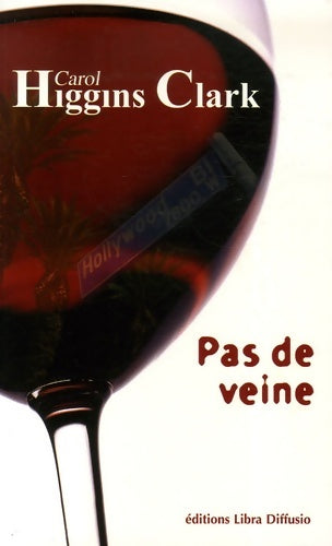 Livrenpoche : Pas de veine - Carol Higgins Clark - Livre