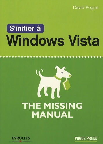 Livrenpoche : S'initier à windows vista - David Pogue - Livre