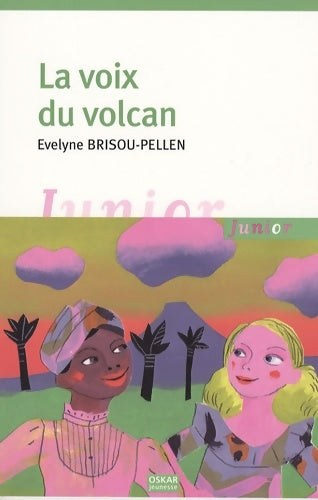 Livrenpoche : La voix du volcan - Evelyne Brisou-Pellen - Livre