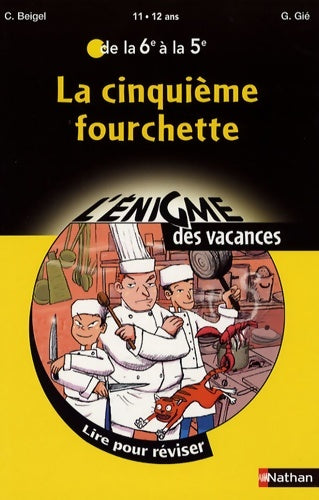 Livrenpoche : Enigme vac 6e a 5e cinq fourch - Christine Beigel - Livre