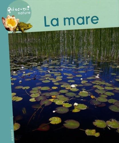 Livrenpoche : La mare - Claire Frossard - Livre