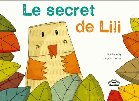 Livrenpoche : Le secret de Lili - Nadia Roy - Livre