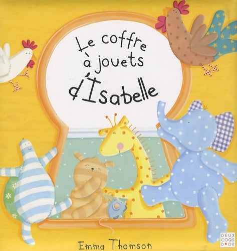 Livrenpoche : Le coffre à jouets d'isabelle - Emma Thomson - Livre