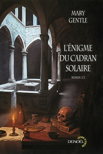 Livrenpoche : L'Énigme du cadran solaire (tome 2) - Mary Gentle - Livre