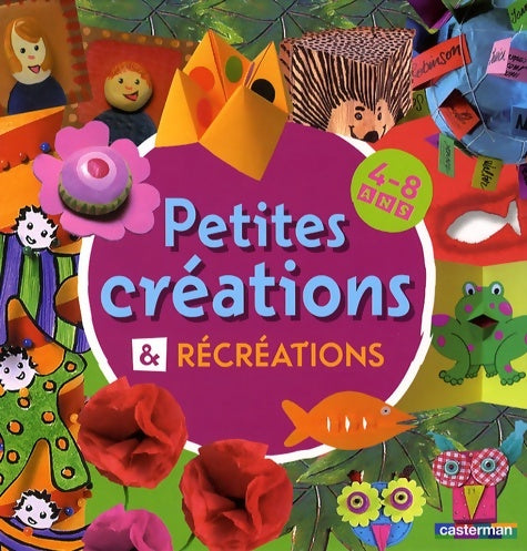 Livrenpoche : Petites créations & récréations - Annette Boisnard - Livre