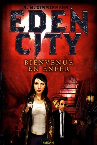 Livrenpoche : Edencity : T. 1 : bienvenue en enfer - N. M. Zimmermann - Livre