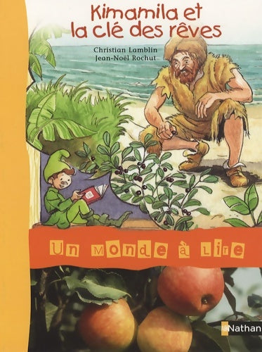 Livrenpoche : Album 4 : Kimamila et la clé des rêves - Christian Lamblin - Livre