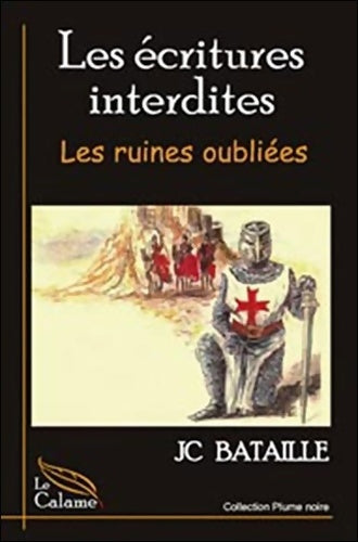 Livrenpoche : Ecritures interdites - les ruines oubliées - J. -c Bataille - Livre
