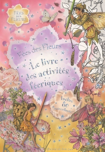 Livrenpoche : Le livre des activités féeriques - Librairie Du Petit Jour - Livre