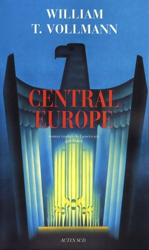 Livrenpoche : Central Europe - William-t Vollmann - Livre