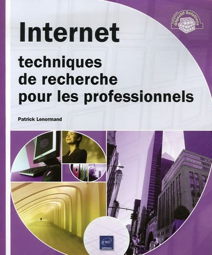 Livrenpoche : Internet : Techniques de recherche pour les professionnels - Patrick Lenormand - Livre