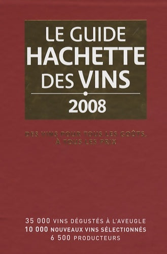 Livrenpoche : Coffret guide hachette des vins 2008 - François Bachelot - Livre