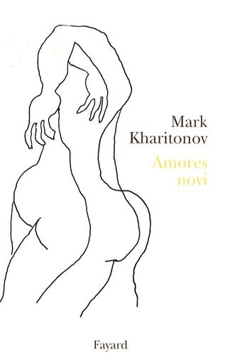 Livrenpoche : Amores novi - Mark Kharitonov - Livre