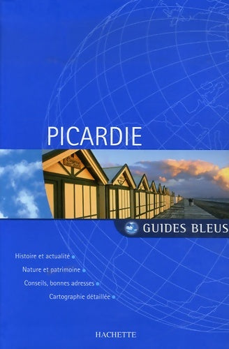 Livrenpoche : Guide bleu Picardie - Marie-Pascale Rauzier - Livre