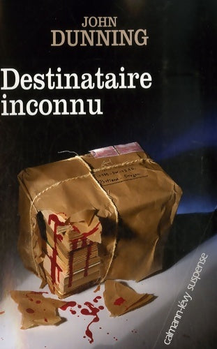 Livrenpoche : Destinataire inconnu - John Dunning - Livre