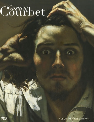 Livrenpoche : Gustave courbet album expo - Collectif - Livre