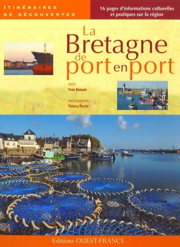 Livrenpoche : La Bretagne de port en port - Yvon Busson - Livre
